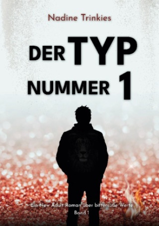 Knjiga Der Typ Nummer 1 Nadine Trinkies