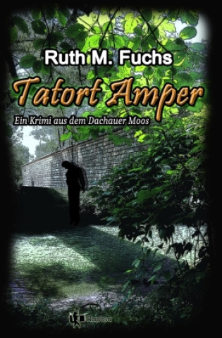 Boek Tatort Amper Ruth M Fuchs