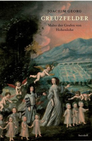 Kniha Joachim Georg Creuzfelder C. Sylvia Weber