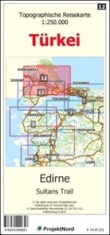 Tiskovina Edirne - Sultan's Trail - Topographische Reisekarte 1:250.000 Türkei (Blatt 12) 