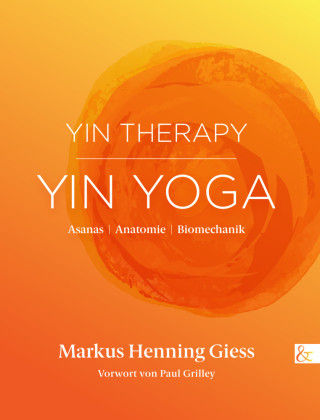 Книга Yin Therapy | Yin Yoga Markus Henning Giess