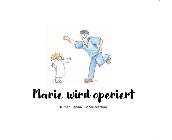 Knjiga Marie wird operiert Janina Fischer-Mertens