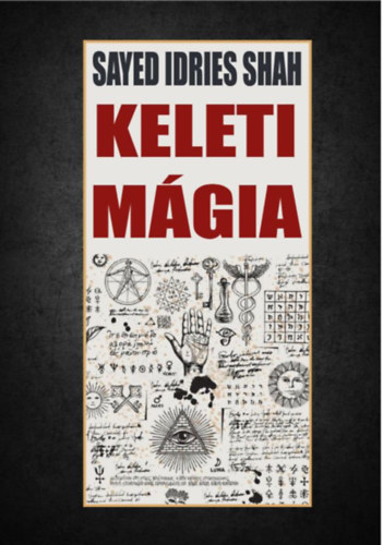 Knjiga Keleti mágia Sayed Idries Shah