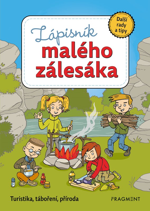 Kniha Zápisník malého zálesáka – další rady a tipy Zdeněk Chval