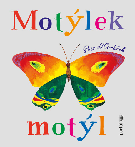 Kniha Motýlek motýl Petr Horáček