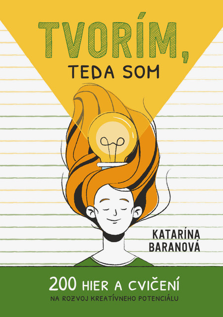 Kniha Tvorím, teda som Katarína Baranová