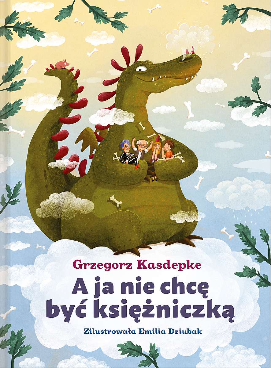 Książka A ja nie chcę być księżniczką Kasdepke Grzegorz