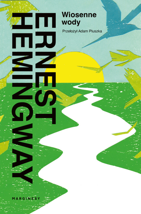 Kniha Wiosenne wody Hemingway Ernest