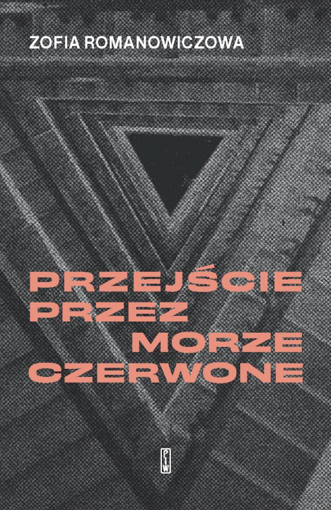 Könyv Przejście przez Morze Czerwone Romanowiczowa Zofia