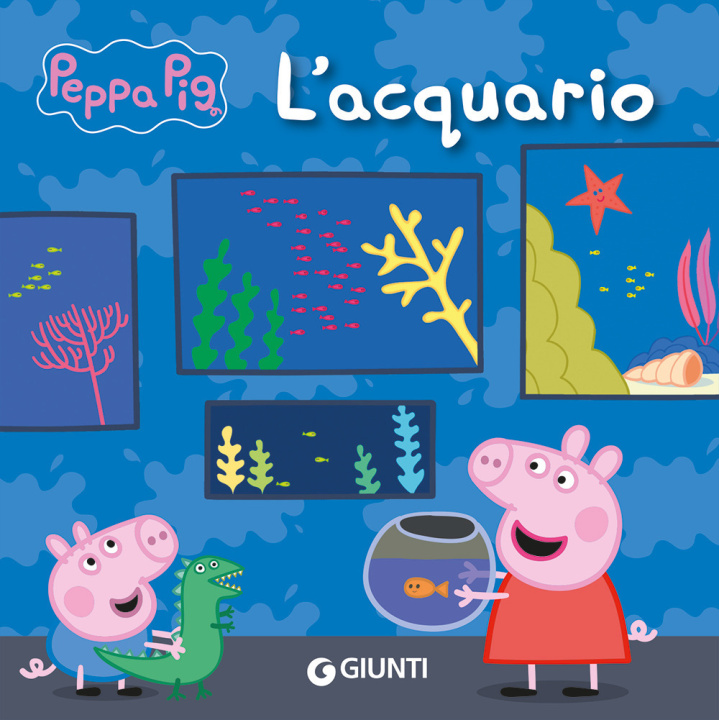 Kniha acquario. Peppa Pig Silvia D'Achille