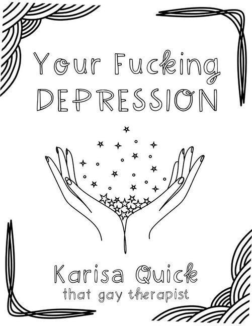 Knjiga Your Fucking Depression 
