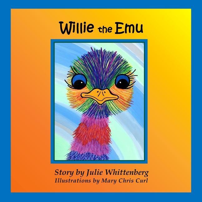 Książka Willie: the Emu Mary Chris Curl