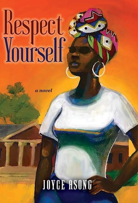 Book Respect Yourself Joyce Asong