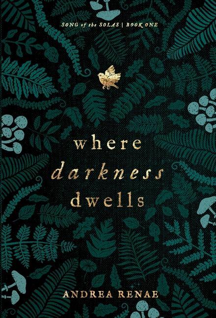 Buch Where Darkness Dwells Andrea Renae