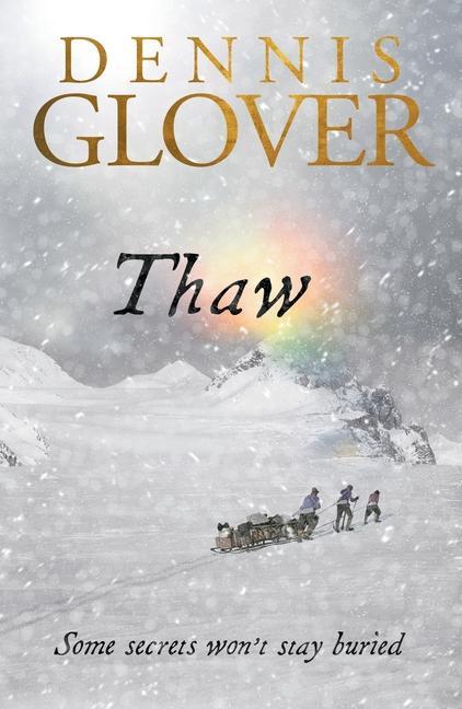Libro Thaw Dennis Glover