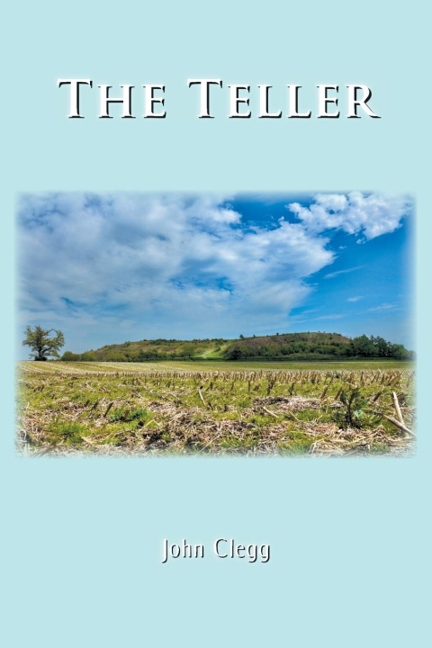Livro The Teller John Clegg