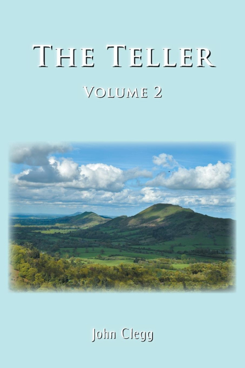 Kniha The Teller: Volume Two John Clegg