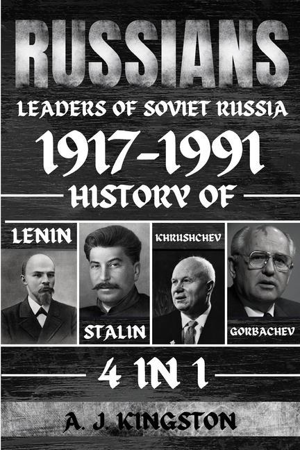 Książka Russians: History Of Lenin, Stalin, Khrushchev, Gorbachev 