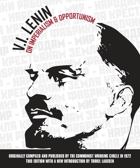 Книга On Imperialism & Opportunism Torkil Lauesen