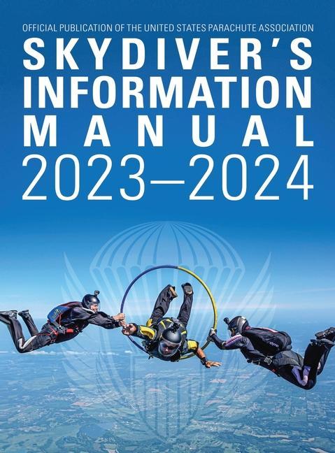 Book Skydivers Information Manual: 2023-2024 