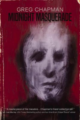 Knjiga Midnight Masquerade Greg Chapman