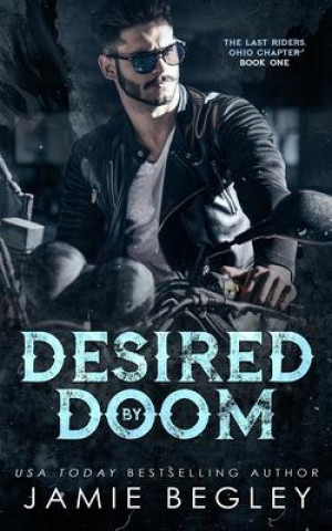 Knjiga Desired by Doom Jamie Begley