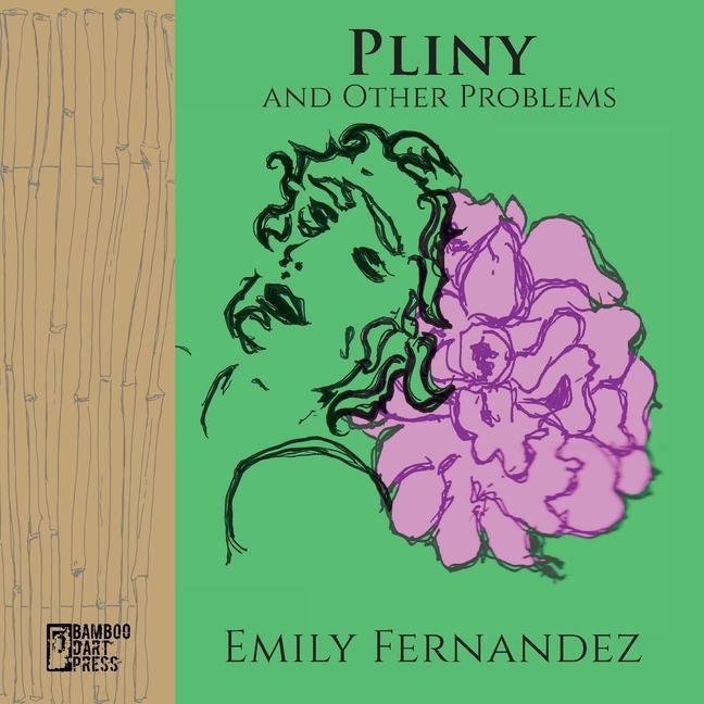 Knjiga Pliny and Other Problems Emily Fernandez