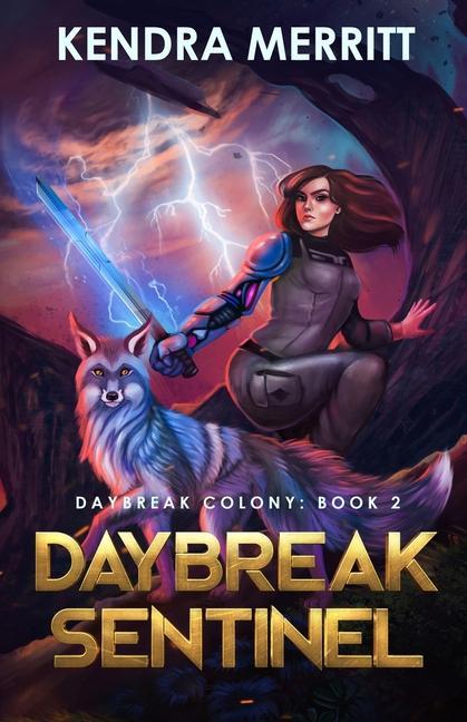 Książka Daybreak Sentinel Kendra Merritt