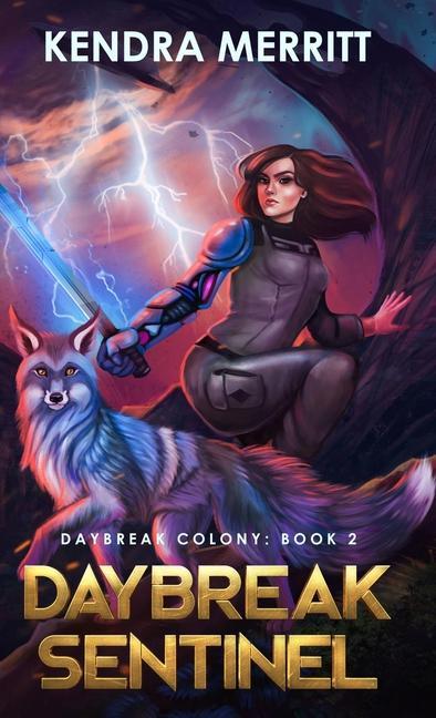 Knjiga Daybreak Sentinel Kendra Merritt