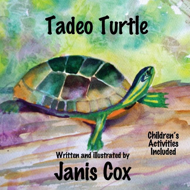 Knjiga Tadeo Turtle Janis Cox