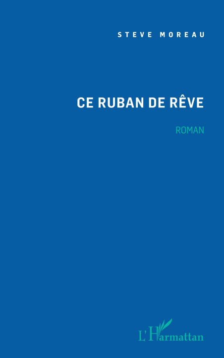 Knjiga Ce ruban de r?ve Moreau