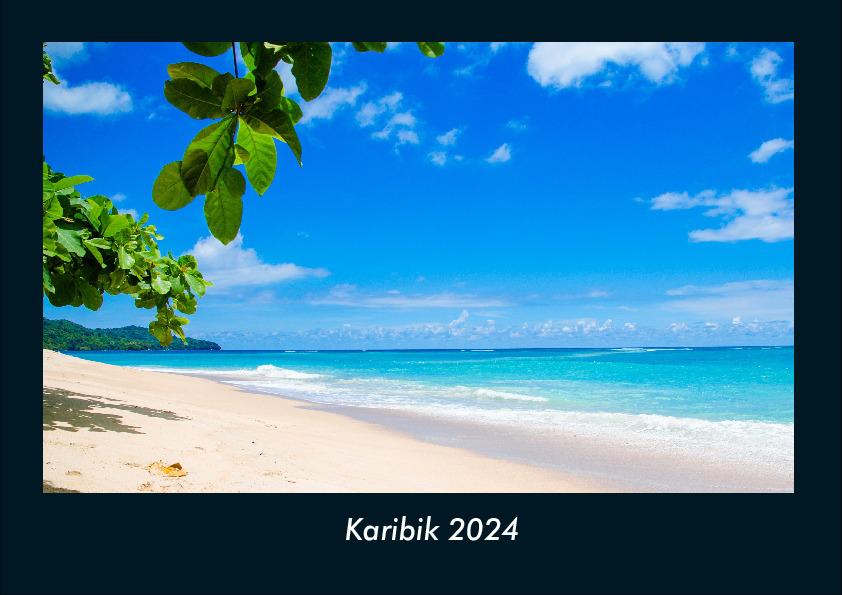 Calendar / Agendă Karibik 2024 Fotokalender DIN A4 