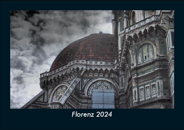 Kalendář/Diář Florenz 2024 Fotokalender DIN A5 