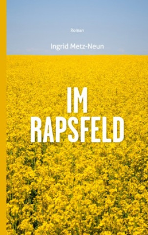 Книга Im Rapsfeld 