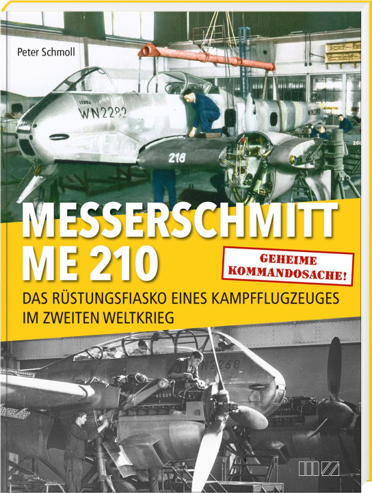 Kniha Messerschmitt Me 210 