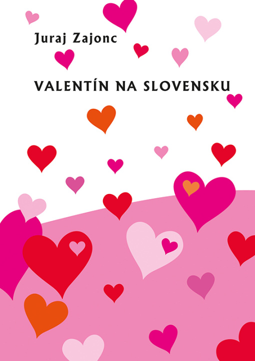 Könyv Valentín na Slovensku 