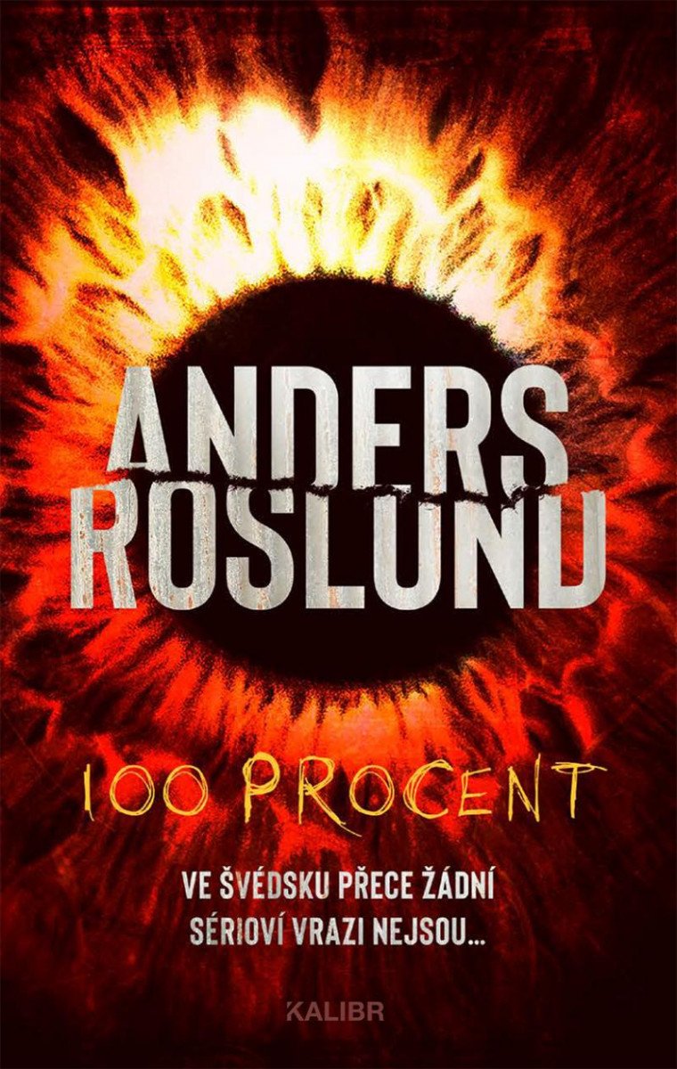 Kniha 100 procent Anders Roslund