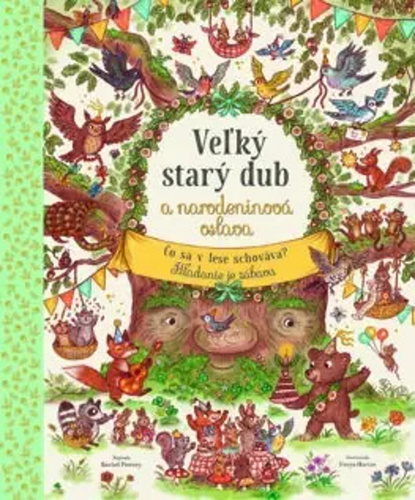 Book Veľký starý dub a narodeninová oslava Rachel Piercey