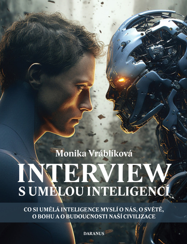 Książka Interview s umělou inteligencí Monika Vráblíková