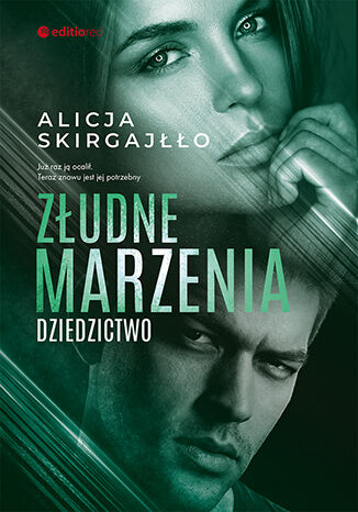 Livre Złudne marzenia. Dziedzictwo Skirgajłło Alicja