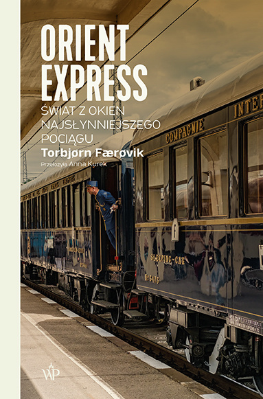 Könyv Orient Express Færøvik Torbjørn