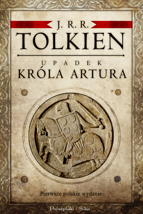 Książka Upadek króla Artura Tolkien J.R.R