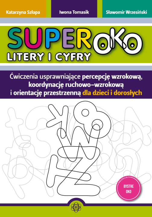 Kniha Superoko Litery i cyfry Szłapa Katarzyna