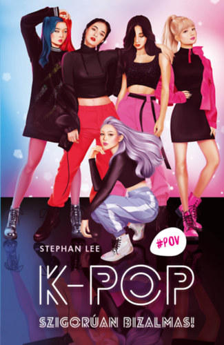 Kniha K-Pop - Szigorúan bizalmas! Stephan Lee