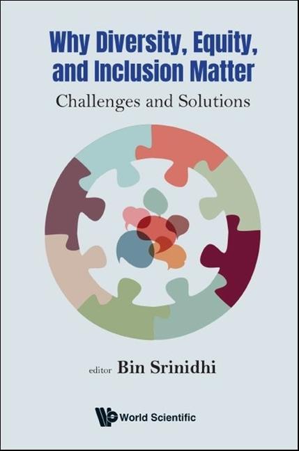 Книга Why Diversity, Equity, and Inclusion Matter: Challenges and Solutions 
