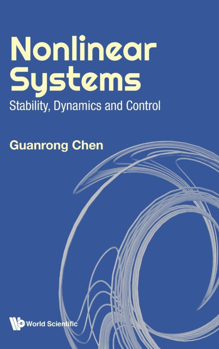 Kniha Nonlinear Systems: Stability, Dynamics and Control 