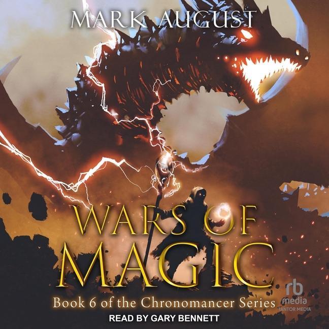 Digital Wars of Magic Gary Bennett