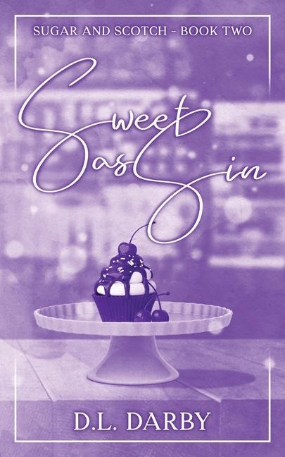 Książka Sweet as Sin: A Reverse Age Gap Romance 