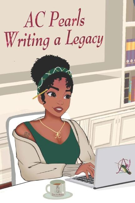 Knjiga AC Pearls: Writing a Legacy Alexis Clark