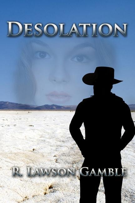 Книга Desolation R Lawson Gamble